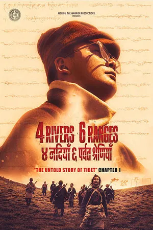 4 Rivers 6 Ranges Chushi Gangdruk 2025 Hindi Audio HQ