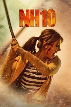 NH10 2015 Hindi Dual Audio